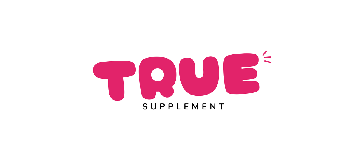 TRUE supplements 